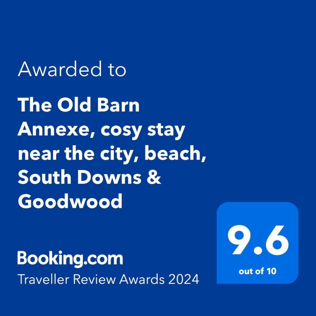The Old Barn Annexe, Cosy Stay, Close Drive To City, Beach, South Downs & Goodwood Chichester Exterior foto